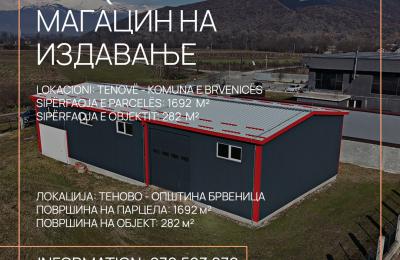 Depo me qira në Brevenicë, Tetovë, 282m2