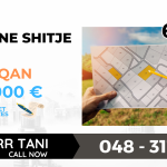 SHITET TOKA MATIQAN 6.2 ARI Ne Rrug Çmimi: 180000 € Kodi i shpalljes: 5069