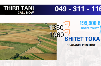 Shitet Toka Çmimi: 6060 / Ari € Kodi i shpalljes: 5475  