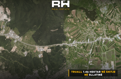 Truall 1.46 Ha në SHITJE në Sllatinë